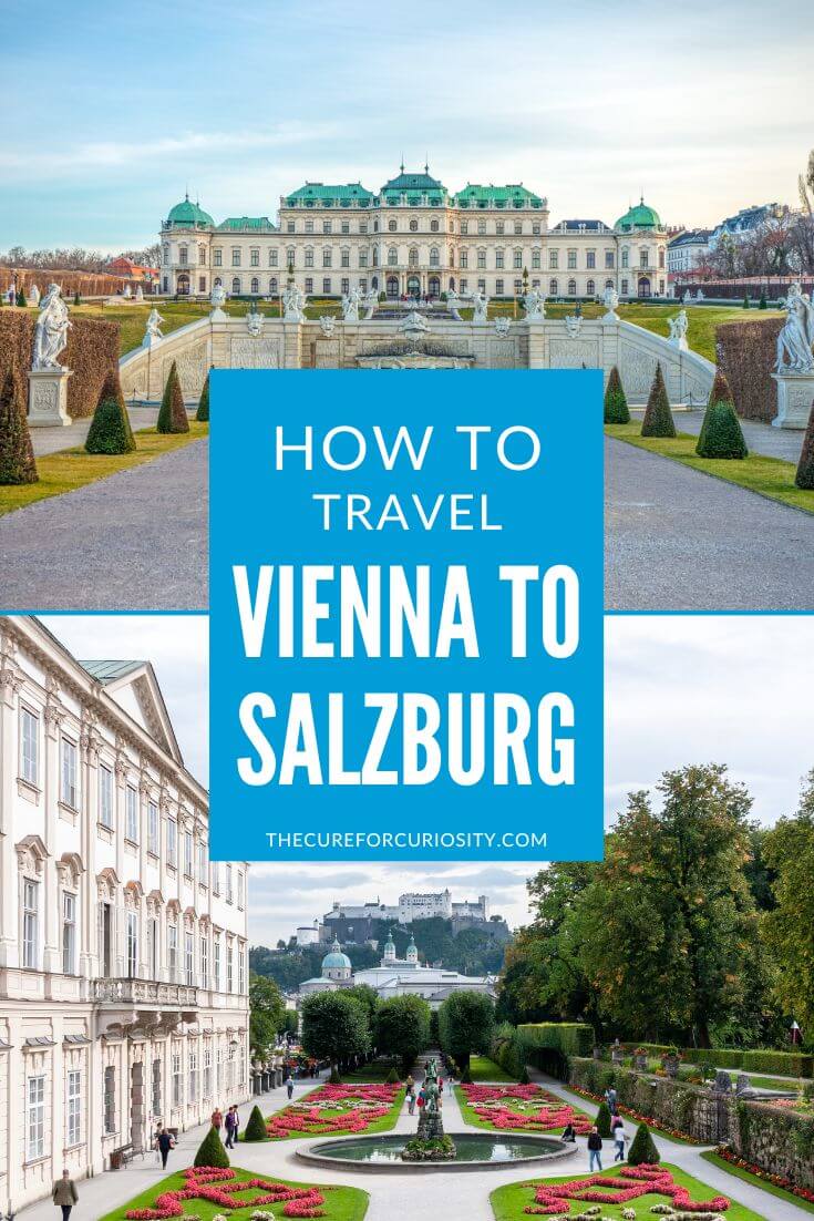 How to Travel Vienna to Salzburg