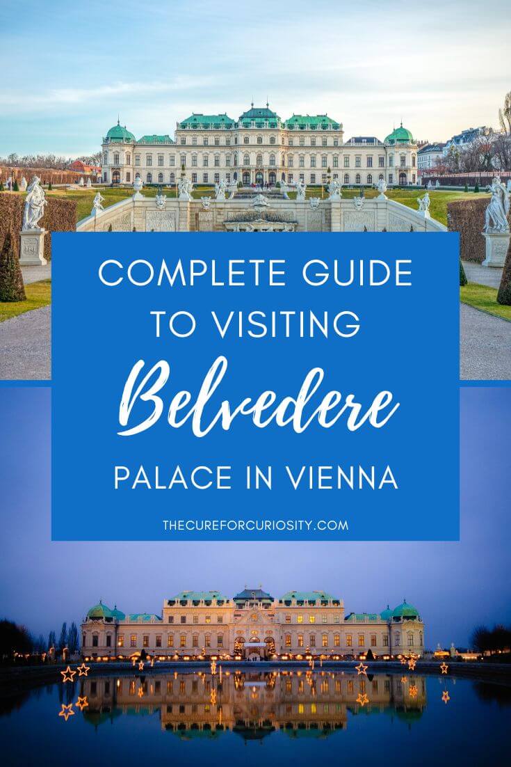 The Complete Guide to Visiting Belvedere Palace