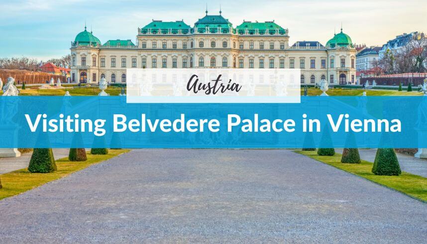 Visiting Belvedere Palace in Vienna