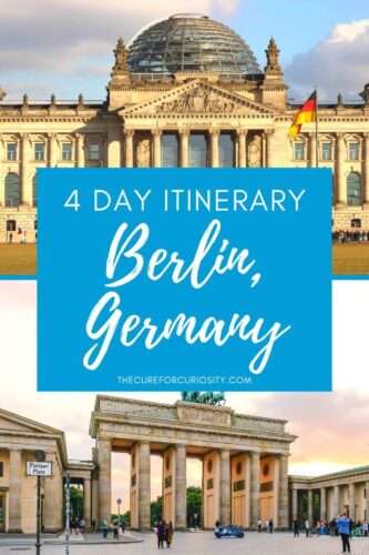 What to Do with 4 Days in Berlin, Germany