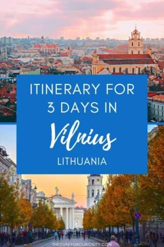 Itinerary for 3 Days in Vilnius, Lithuania