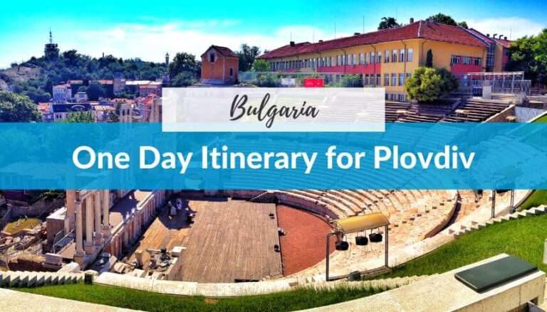 How to Spend One Day in Plovdiv