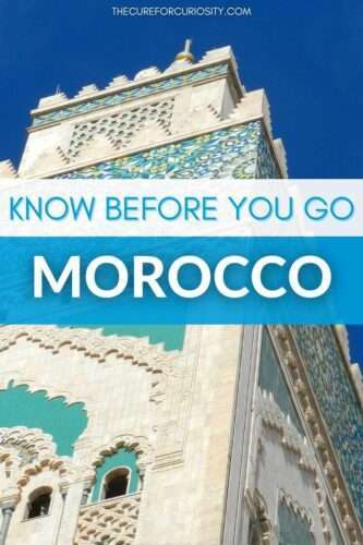The Ins and Outs of a Trip to Morocco