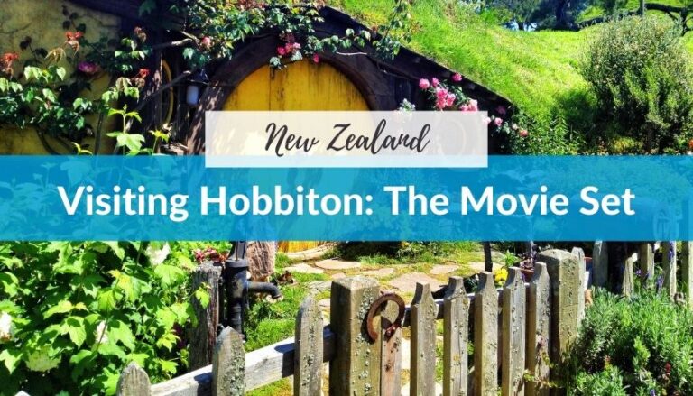 Visiting Hobbiton: The Hobbit and Lord of the Rings Movie Set in New Zealand