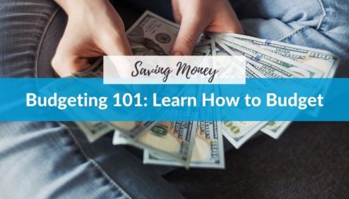 Budgeting 101: Learn about creating a budget