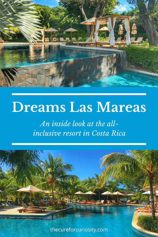 Dreams Las Mareas Resort in Costa Rica