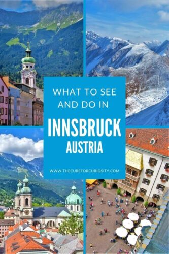 What to See and Do in Innsbruck, Austria