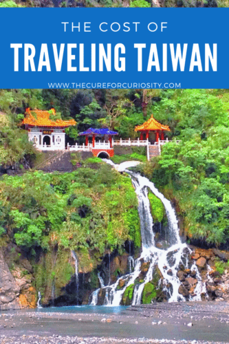 The cost of traveling Taiwan Pinterest tile featuring Taroko Gorge