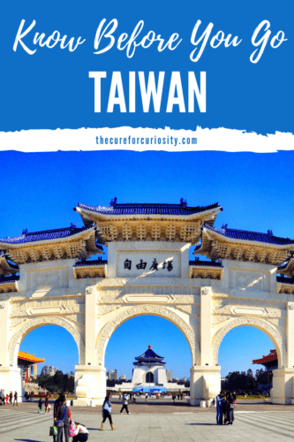 Things I wish I had known before visiting Taiwan
