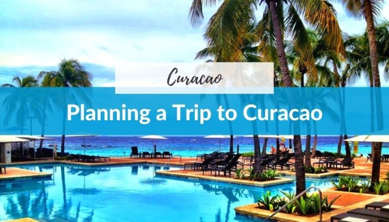 Planning a Trip to Curacao
