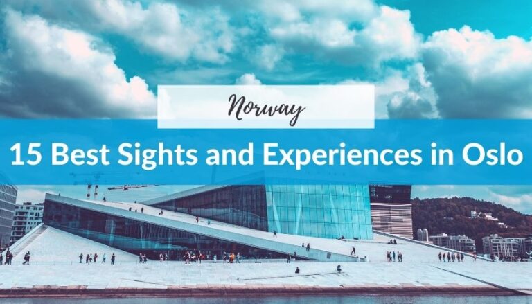 15 Best Sights and Experiences in Oslo