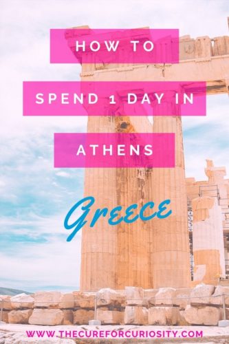 How to Spend 1 Day in Athens, Greece