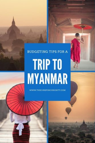 Budgeting tips for a trip to Myanmar