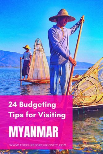 24 Budgeting Tips for Visiting Myanmar