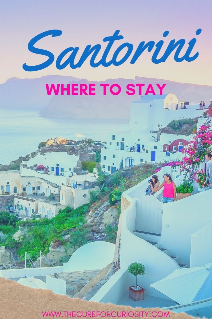 Where to Stay in Santorini