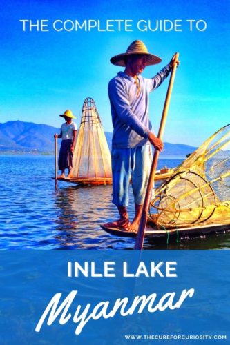 The Complete Guide to Inle Lake, Myanmar