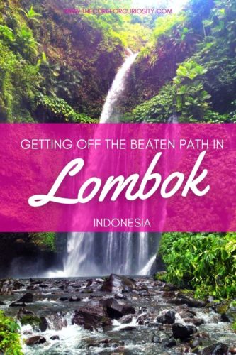 Getting off the Beaten Path in Lombok