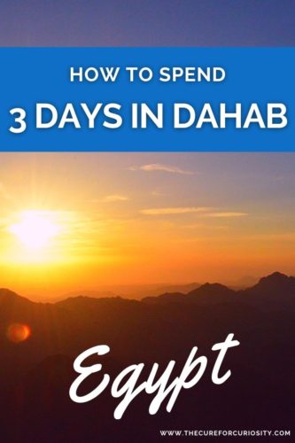 How to Spend 3 Days in Dahab, Egypt