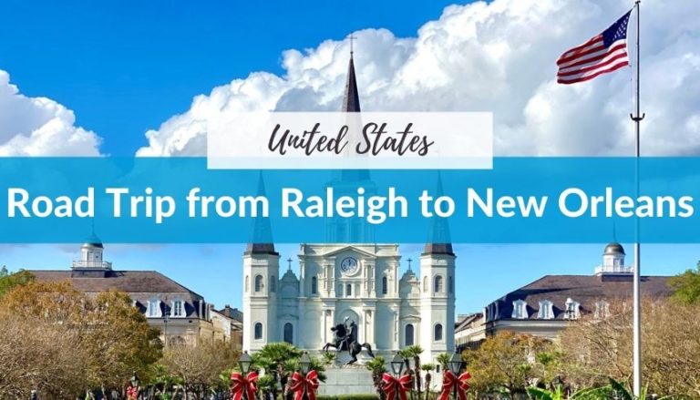 Road Trip from Raleigh to New Orleans feature image featuring a cathedral in New Orleans on a sunny day