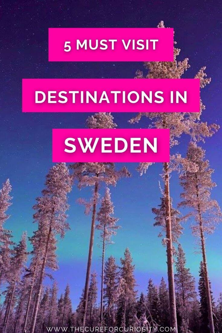 5 must visit destinations in Sweden