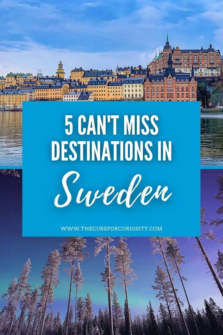 5 can't miss destinations in Sweden