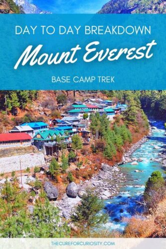Day to Day Breakdown of the Mount Everest Base Camp Trek