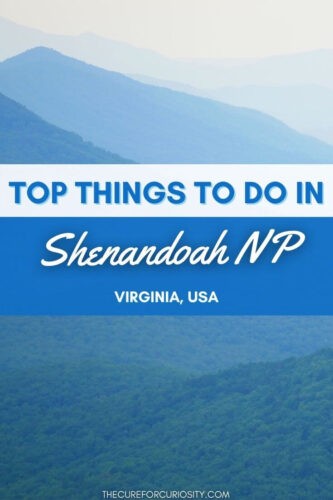 Top Things to Do in Shenandoah NP, Virginia