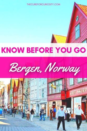 Know Before You Go - Insight into  Bergen, Norway