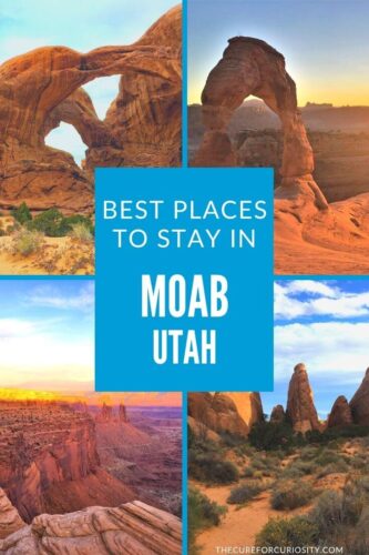 Best Places to Stay in Moab, Utah