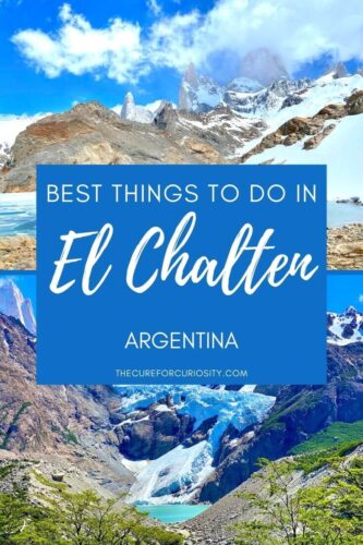 Best Things to Do in El Chalten, Argentina
