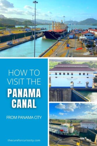 How to Visit the Panama Canal from Panama City