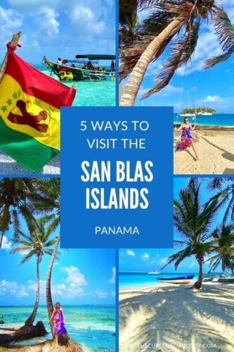 5 ways to visit the San Blas Islands, Panama