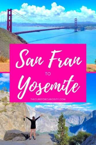 San Fran to Yosemite