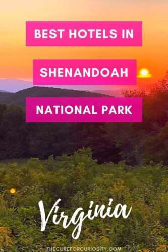 Best Hotels in Shenandoah National Park