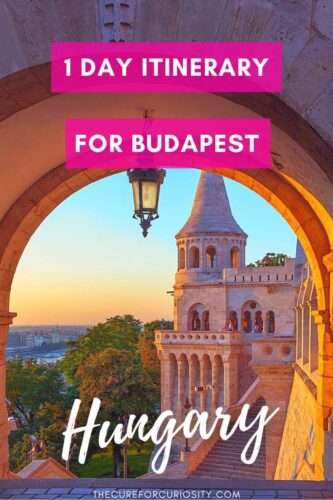 Itinerary for 1 Day in Budapest