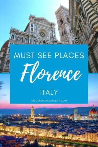 Must See Places Florence, Italy