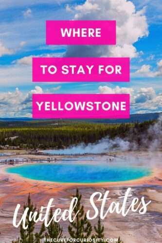 Where to Stay for Yellowstone NP