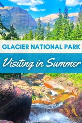 Glacier National Park in Summer
