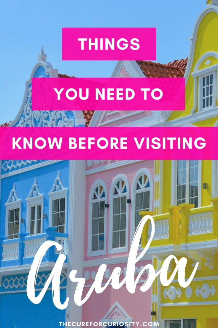 Things to Know Before Visiting Aruba