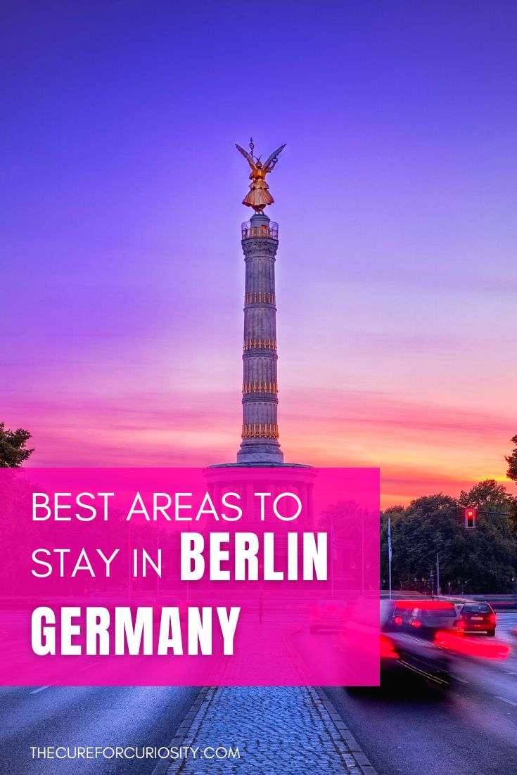 Best Areas in Berlin for Visitors