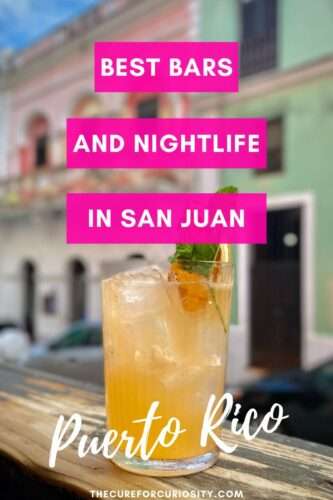 Best Bars and Nightlife in Old San Juan