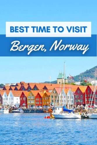 Best Time to Visit Bergen, Norway