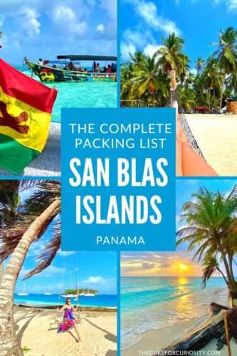 Complete Packing List San Blas Islands, Panama