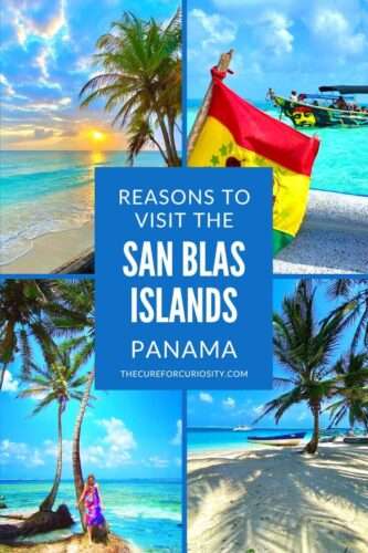 Reasons to Visit the San Blas Islands, Panama