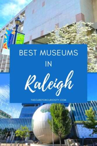 Best Museums in Raleigh, NC