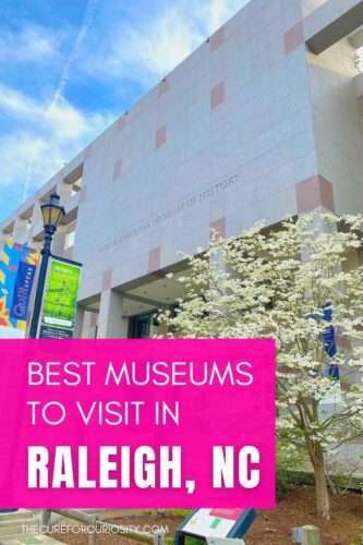Best Museums to Visit in Raleigh, North Carolina