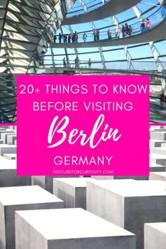 Things to Know Before Visiting Berlin, Germany