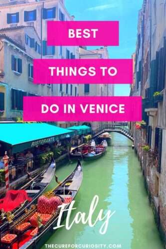 Top Things to Do in Venice, Italy