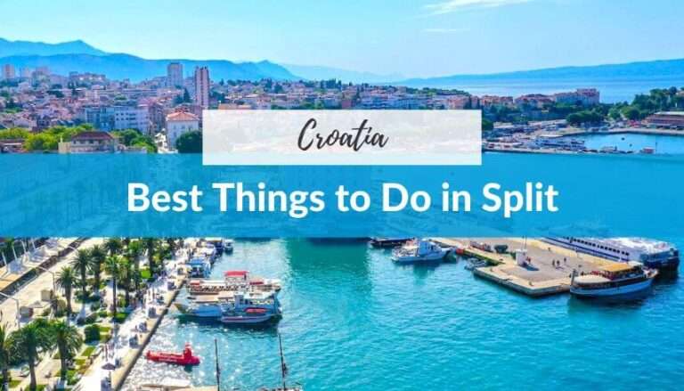 Best Things to Do in Split, Croatia