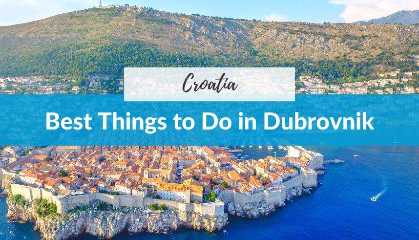 Top Things to Do in Dubrovnik, Croatia